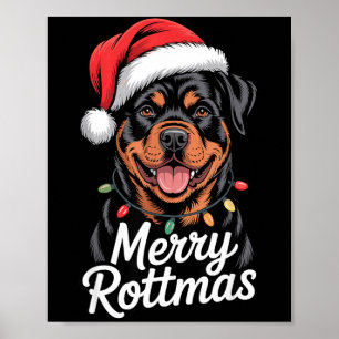 Merry Rottmas Rottweiler Holiday Humor Dog Lovers Poster