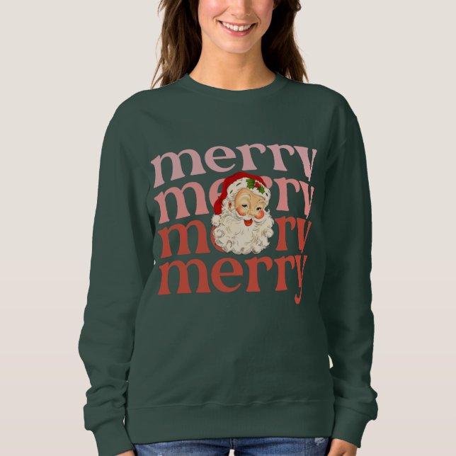 Merry santa claus sweatshirt (Front)