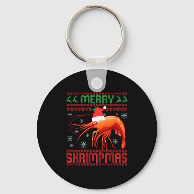 Merry Shrimpmas Funny Shrimp Ugly Christmas Sweate Key Ring (Front)