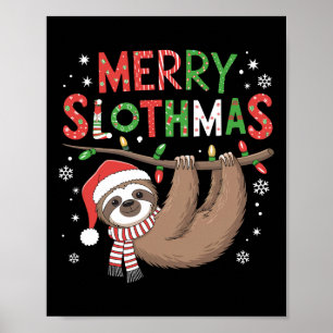 Merry Slothmas Santa Hat Pyjamas Sloth Lover Girls Poster