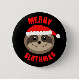 Merry Slothmas Sloth Christmas Badge Button Pin
