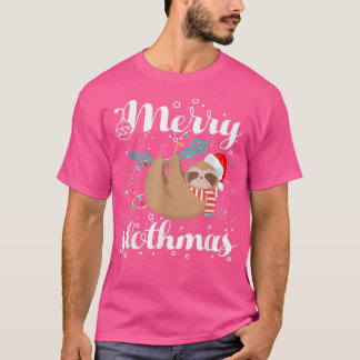 Merry Slothmas T  Christmas Pajama for Sloth Lover T-Shirt