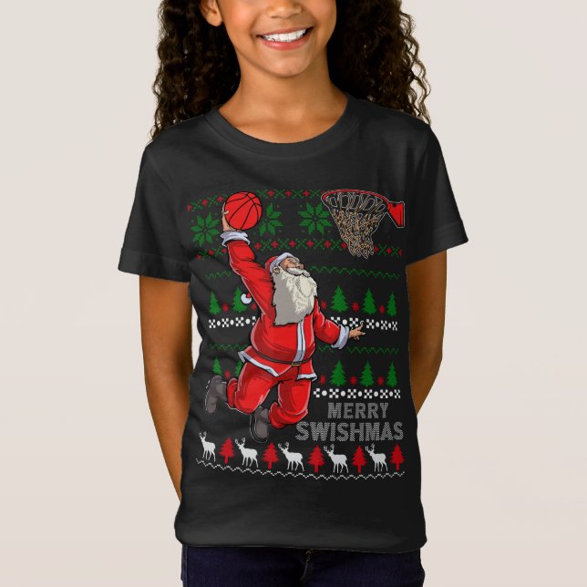 Merry Swishmas Santa Basketball Ball Ugly Christma T-Shirt (Front)