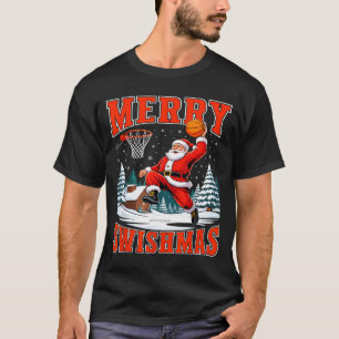 Merry Swishmas Santa Playing Basketball Christmas  T-Shirt