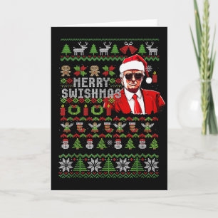 Merry Swishmas Ugly Christmas Trump Christmas Card