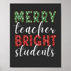 Merry Teacher Bright Students Christmas Poster