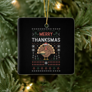 Merry Thanksmas Christmas Thanksgiving Turkey  Ceramic Ornament