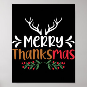 Merry Thanksmas Christmas Thanksgiving Turkey Sant Poster