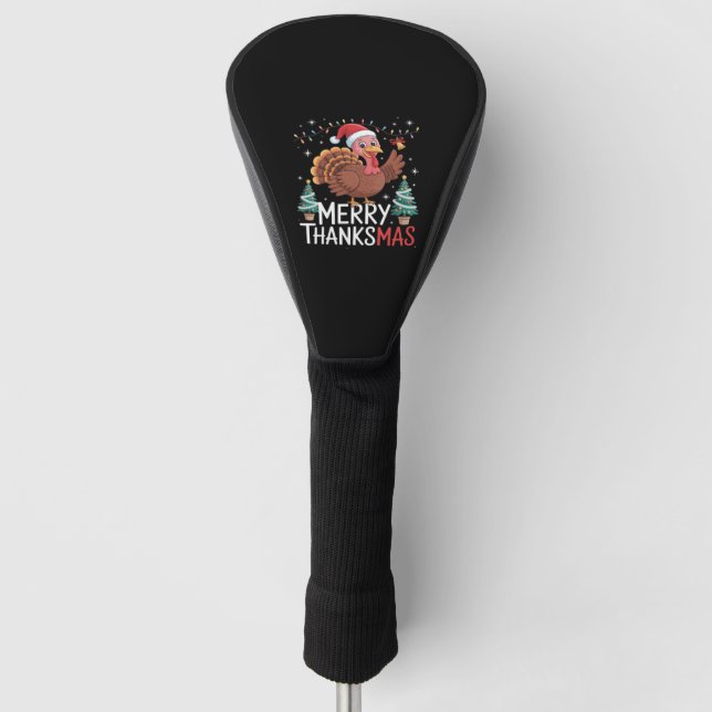 Merry Thanksmas Happy Thanksgiving Santa Turkey Es Golf Head Cover (Front)