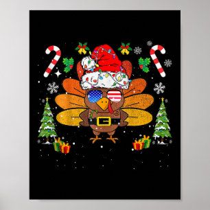 Merry Thanksmas Happy Thanksgiving Santa Turkey Xm Poster