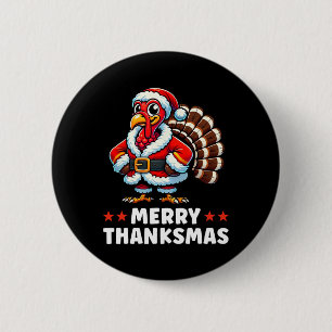 Merry Thanksmas Thanksgiving Turkey Xmas Funny  6 Cm Round Badge