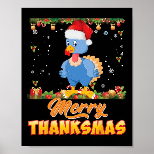 Merry Thanksmas Turkey Santa Elf Thanksgiving Chri Poster (Front)