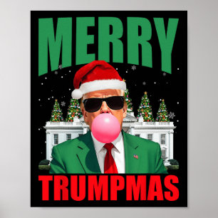 Merry Trumpmas Make Christmas Great Again Trump 20 Poster