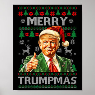 Merry Trumpmas - Santa Claus Donald Trump  Poster