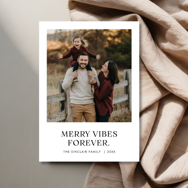 Merry Vibes Forever Modern Family Photo Christmas Holiday Card (Creator Uploaded)