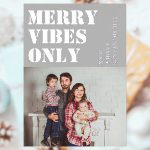 Merry Vibes Only Family Photo Light Grey