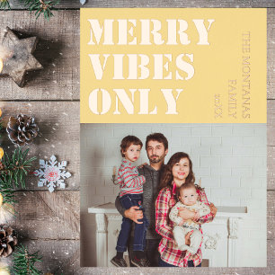 Merry Vibes Only Family Photo Soft Gold