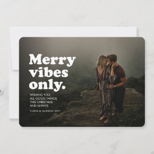 Merry vibes only fun retro holiday photo card