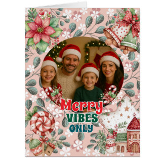 Merry Vibes Only – Funny Christmas Card