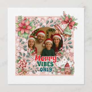 Merry Vibes Only – Funny Christmas Card