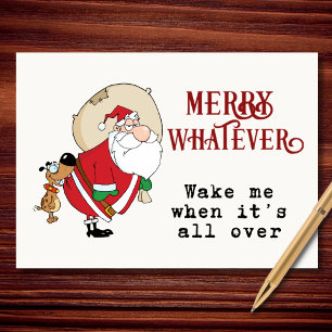 Merry Whatever Sarcastic Santa Christmas Holiday Card