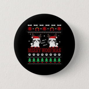 Merry Woofmas Shih Tzu Ugly Christmas  6 Cm Round Badge