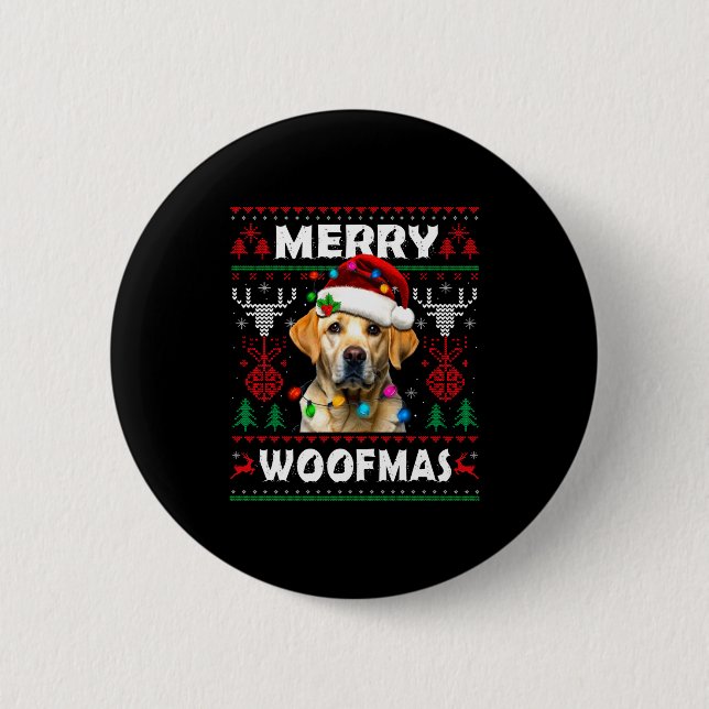 Merry Woofmas Yellow Labrador Christmas Ugly Sweat 6 Cm Round Badge (Front)