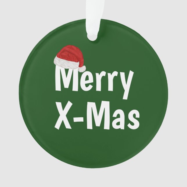 Merry X-Mas Ornament (Front)