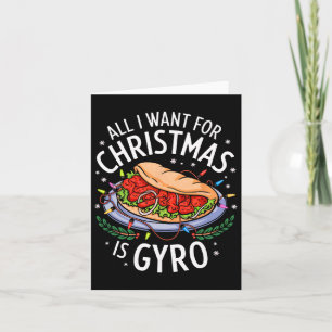 Merry Xmas All I Want For Christmas Gyro Men Women Card