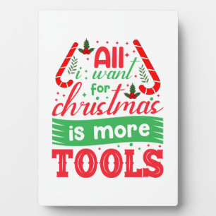 Merry Xmas All I Want For Christmas Plaque