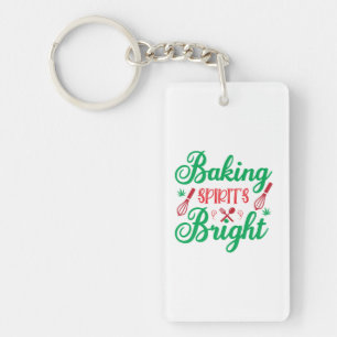 Merry Xmas Baking Spirits Bright Key Ring