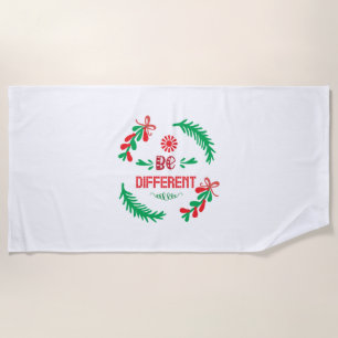 Merry Xmas Christmas Be Different Beach Towel