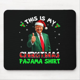 Merry Xmas Donald Trump Santa This Is My Christmas Mouse Pad