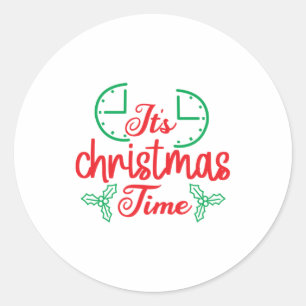 Merry Xmas It Is Christmas Time Classic Round Sticker