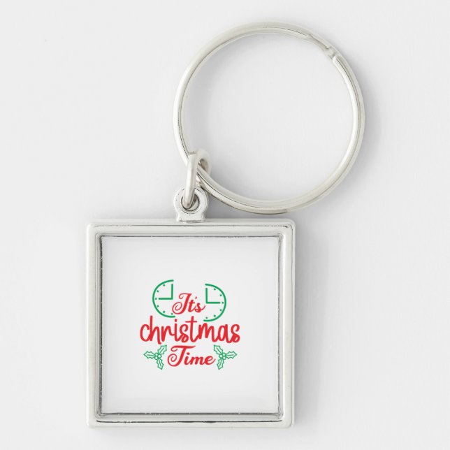 Merry Xmas It Is Christmas Time Key Ring (Front)