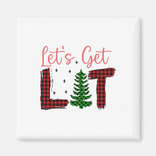 Merry Xmas Let's Get Lit Christmas Magnet
