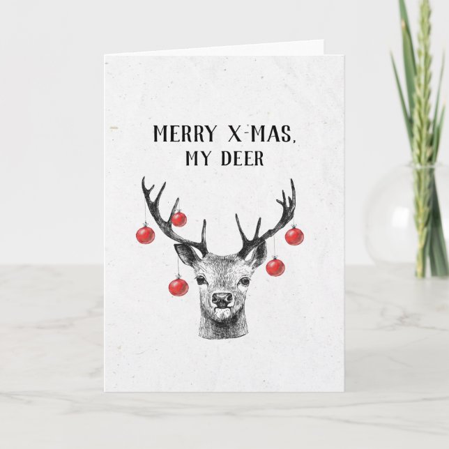 Merry xmas my deer pun Christmas Holiday Card (Front)