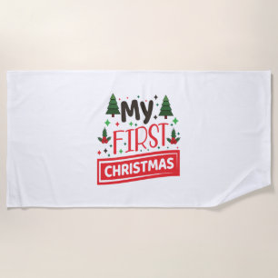 Merry Xmas My First Christmas Beach Towel