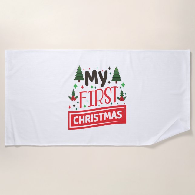 Merry Xmas My First Christmas Beach Towel (Front)
