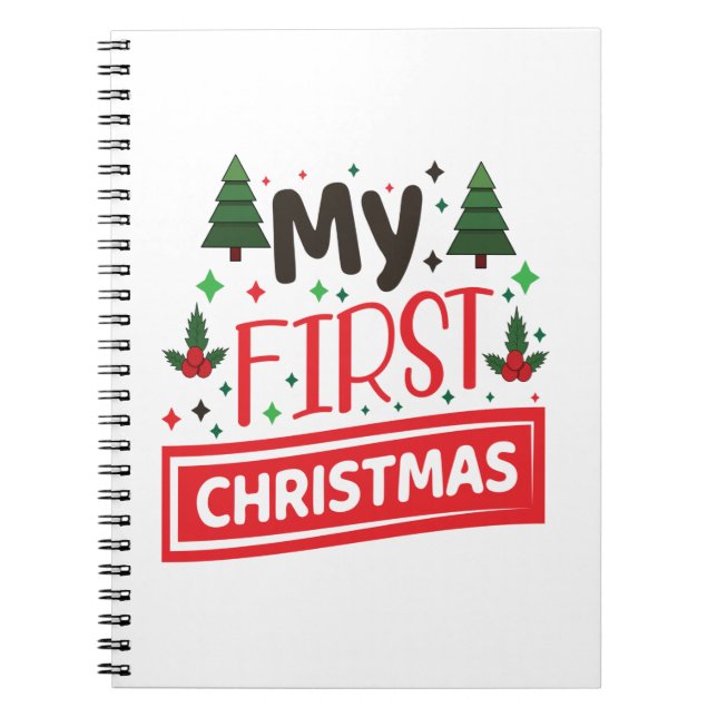 Merry Xmas My First Christmas Notebook (Front)