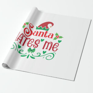Merry Xmas Santa Hates Me Wrapping Paper