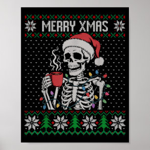 Merry Xmas Skeleton Ugly Sweater, Skull Wearing Sa Poster