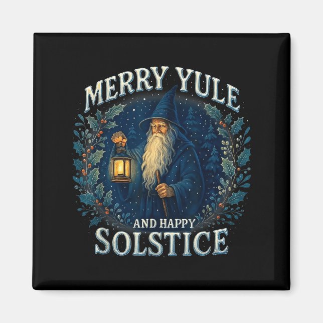 Merry Yule And Happy Solstice Mystic Winter Quote  Magnet (Front)