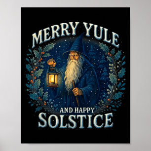 Merry Yule And Happy Solstice Mystic Winter Quote Poster