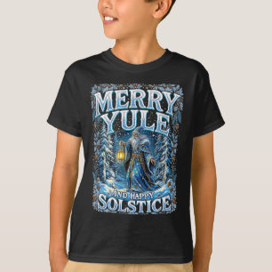 Merry Yule And Happy Solstice Mystic Winter Quote T-Shirt