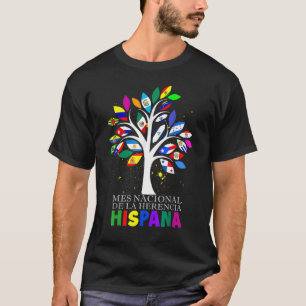 Mes Nacional De La Herencia Hispana Flags Countrie T-Shirt