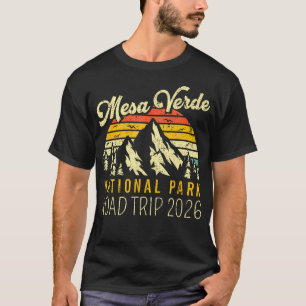 Mesa Verde National Park Traveling 2026 Road Trip T-Shirt