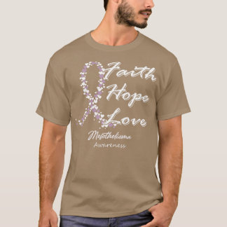 Mesothelioma Awareness Faith Hope Love In This Fam T-Shirt
