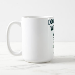 Mess With the Meow – Sweet but Psycho Cat Coffee Mug