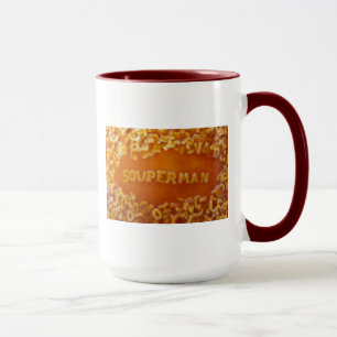 Message In My Soup Mug: Souperman Mug